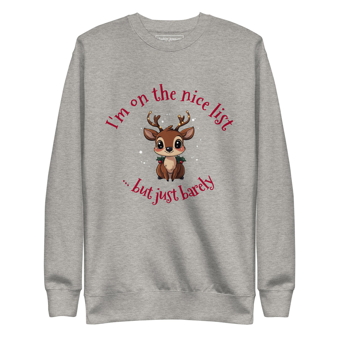 Naughty Nice Reindeer Sweatshirt